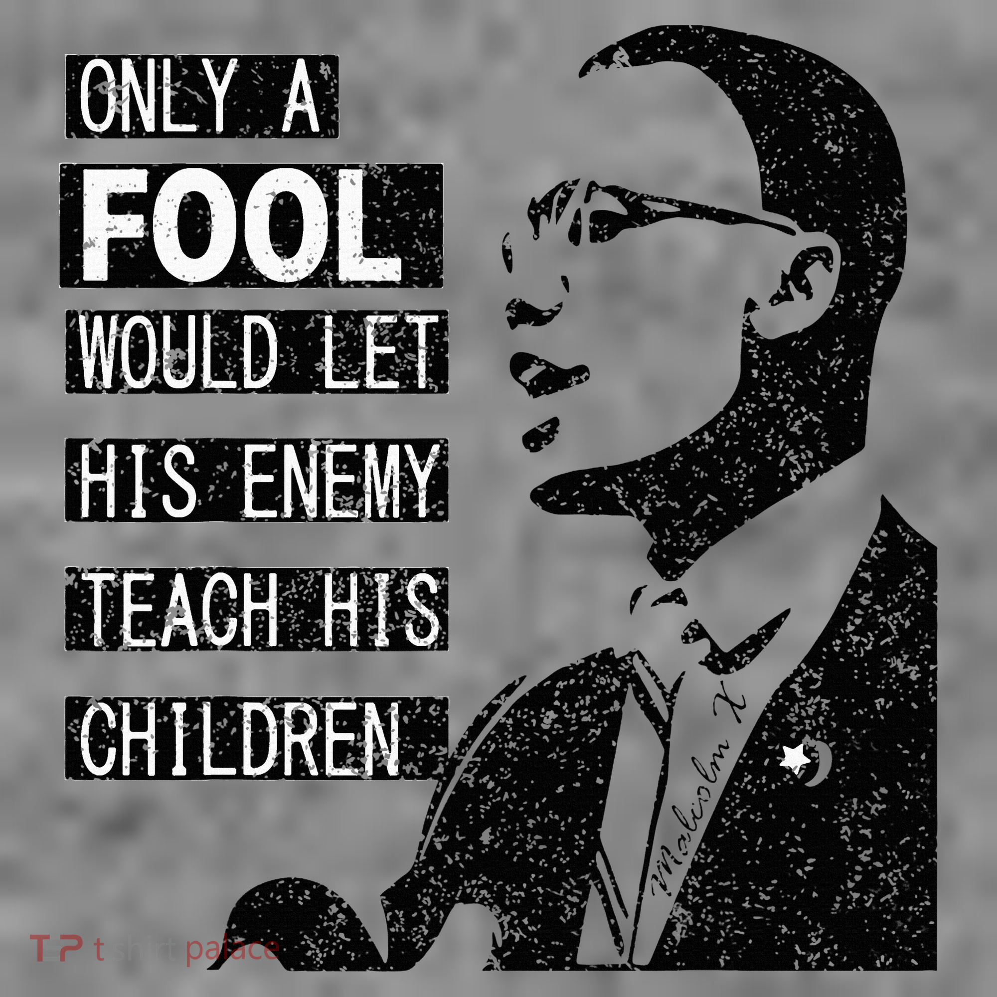 Malcolm Only A Fool Would Let His Enemy Teach His Children Toddler Hoodie