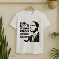 Malcolm Only A Fool Would Let His Enemy Teach His Children T-Shirt thumb 2