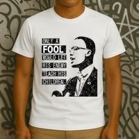Malcolm Only A Fool Would Let His Enemy Teach His Children T-Shirt thumb 3