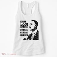 Malcolm Only A Fool Would Let His Enemy Teach His Children Women's Tank Top thumb 0