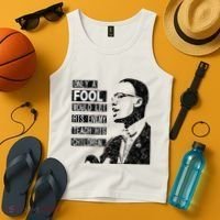 Malcolm Only A Fool Would Let His Enemy Teach His Children Tank Top thumb 4