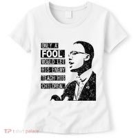 Malcolm Only A Fool Would Let His Enemy Teach His Children Women's T-Shirt thumb 0