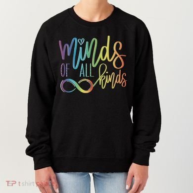 Minds Of All Kinds Neurodiversity Infinity Autism Awareness Gift Women's Sweatshirt