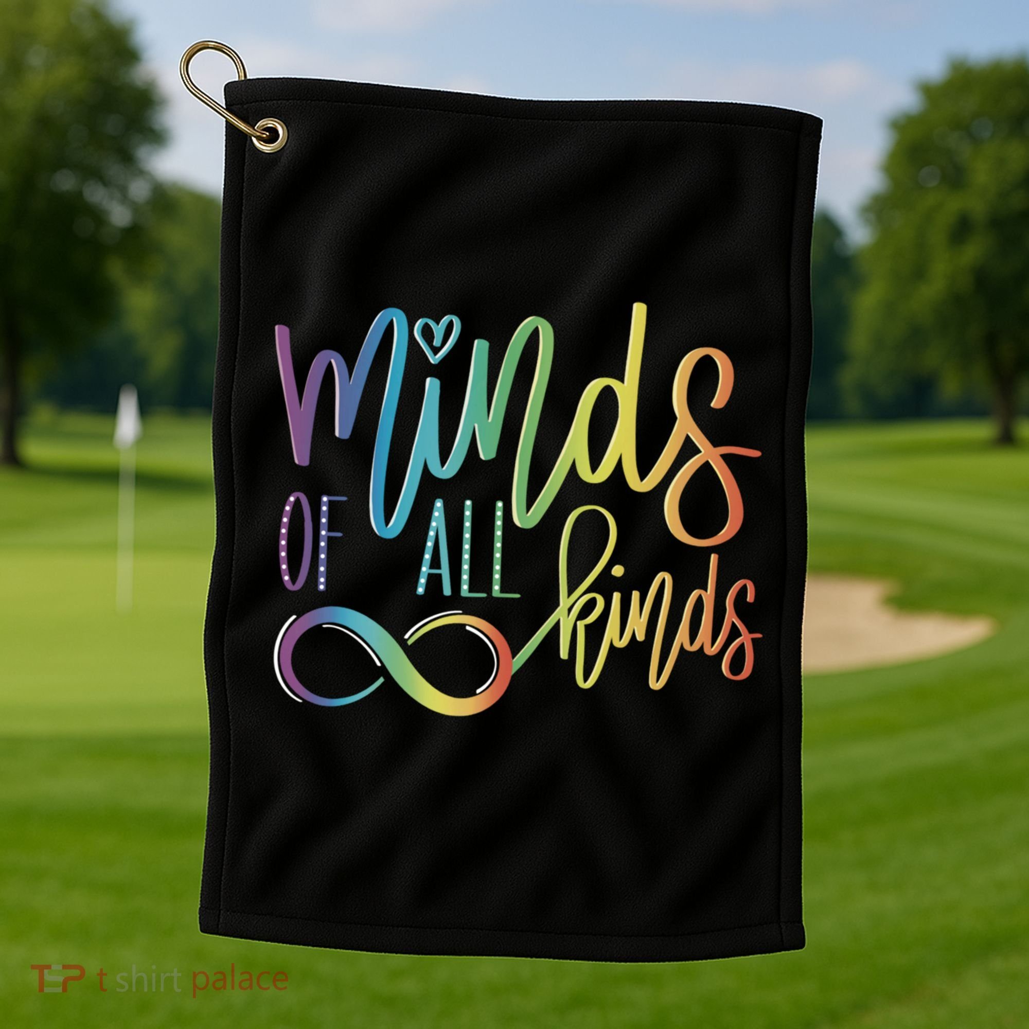 Minds Of All Kinds Neurodiversity Infinity Autism Awareness Gift Golf Towel
