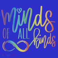 Minds Of All Kinds Neurodiversity Infinity Autism Awareness Gift Sweatshirt thumb 3