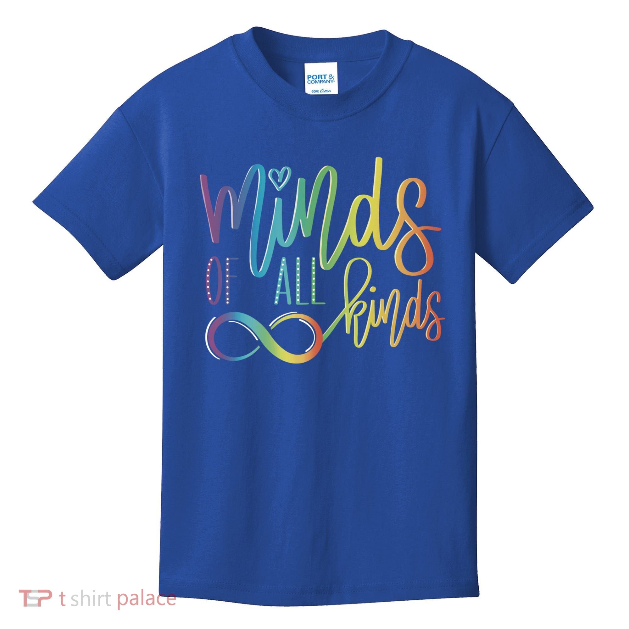 Minds Of All Kinds Neurodiversity Infinity Autism Awareness Gift Kids T-Shirt