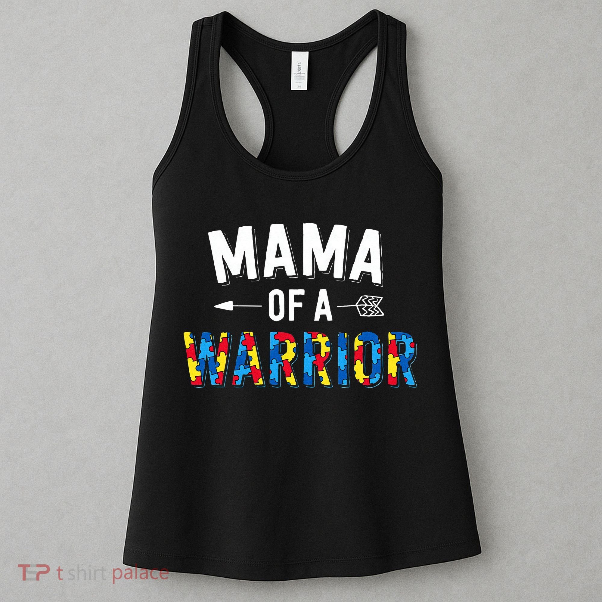 Mama Of A Warrior Family Mom World Autism Awareness Day Women's Tank Top