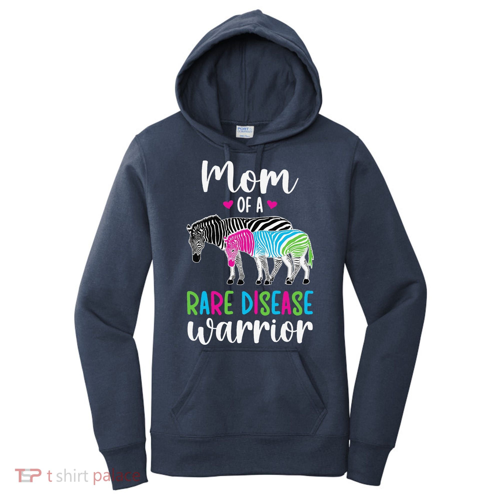 Mom Of A Rare Disease Warrior Mom Rare Disease Awareness Women's Hoodie