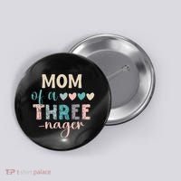 Mom Of A Threenager 3rd Birthday Matching Family Boho Button thumb 0