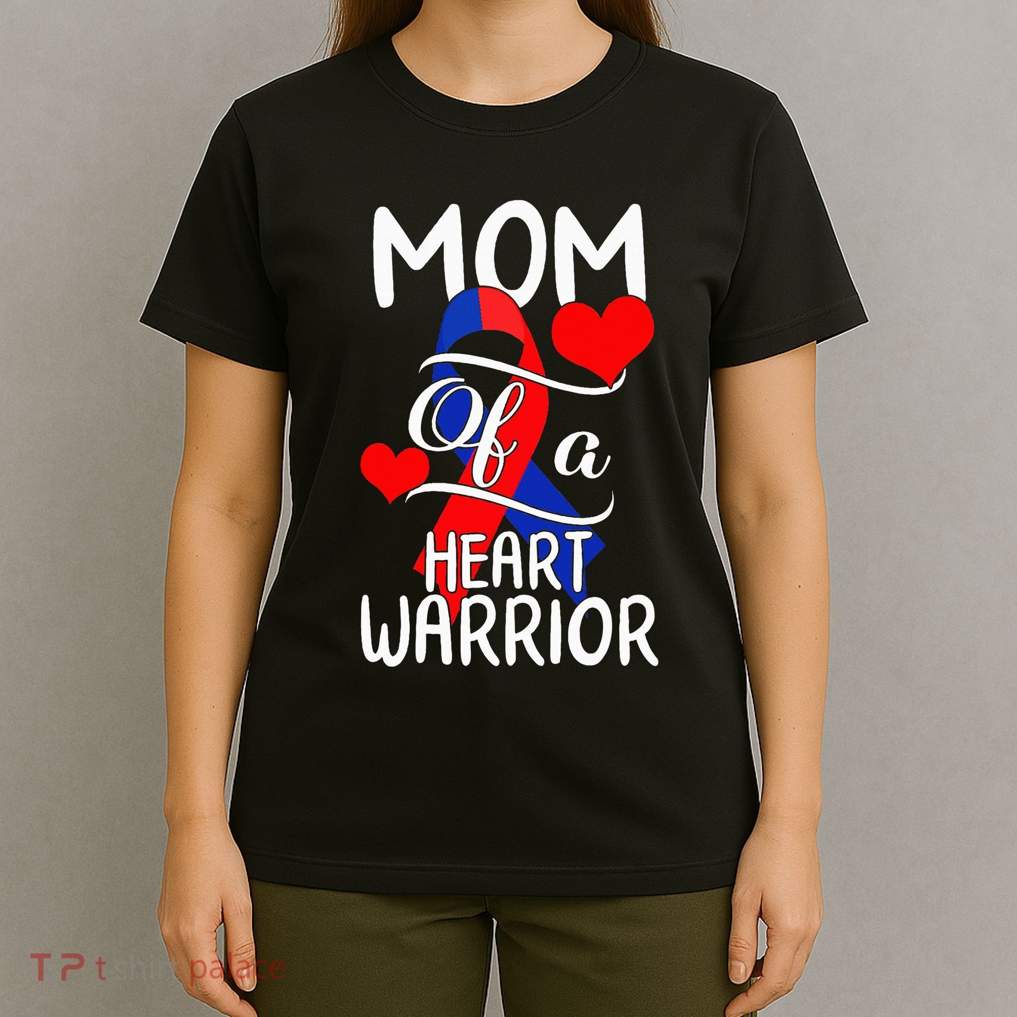 Mom Of A Heart Warrior CHD Disease Awareness Red Ribbon Gift T-Shirt