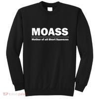 MOASS Mother of all Short Squeezes Sweatshirt thumb 0