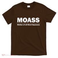 MOASS Mother of all Short Squeezes T-Shirt thumb 0