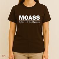 MOASS Mother of all Short Squeezes T-Shirt thumb 4