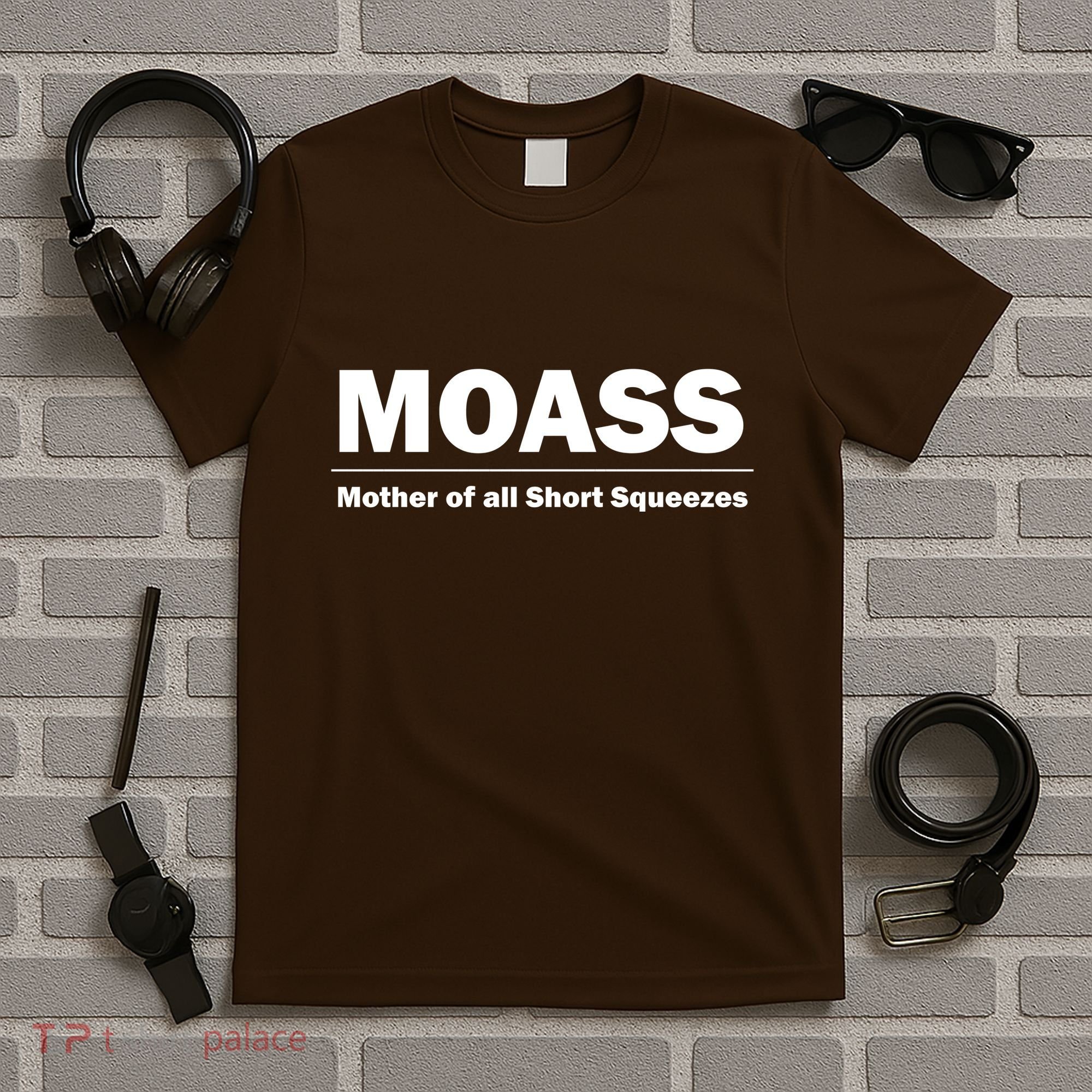 MOASS Mother of all Short Squeezes T-Shirt