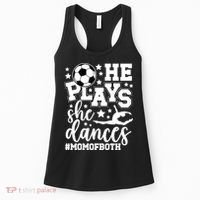 Mom Of Both Dancing & Soccer Mom Of A Dancer & Soccer Player Women's Tank Top thumb 0