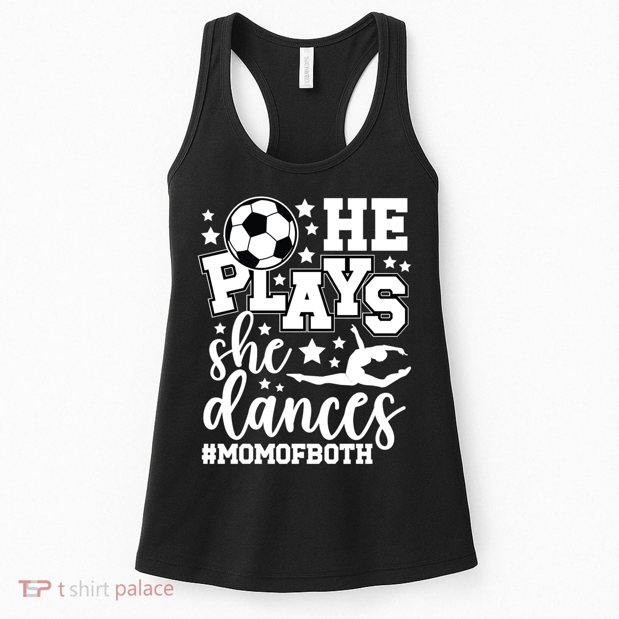 Mom Of Both Dancing & Soccer Mom Of A Dancer & Soccer Player Women's Tank Top