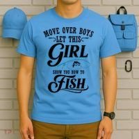 Move Over Boys Let This Girl Show You How To Fish Gift Gift T-Shirt thumb 5