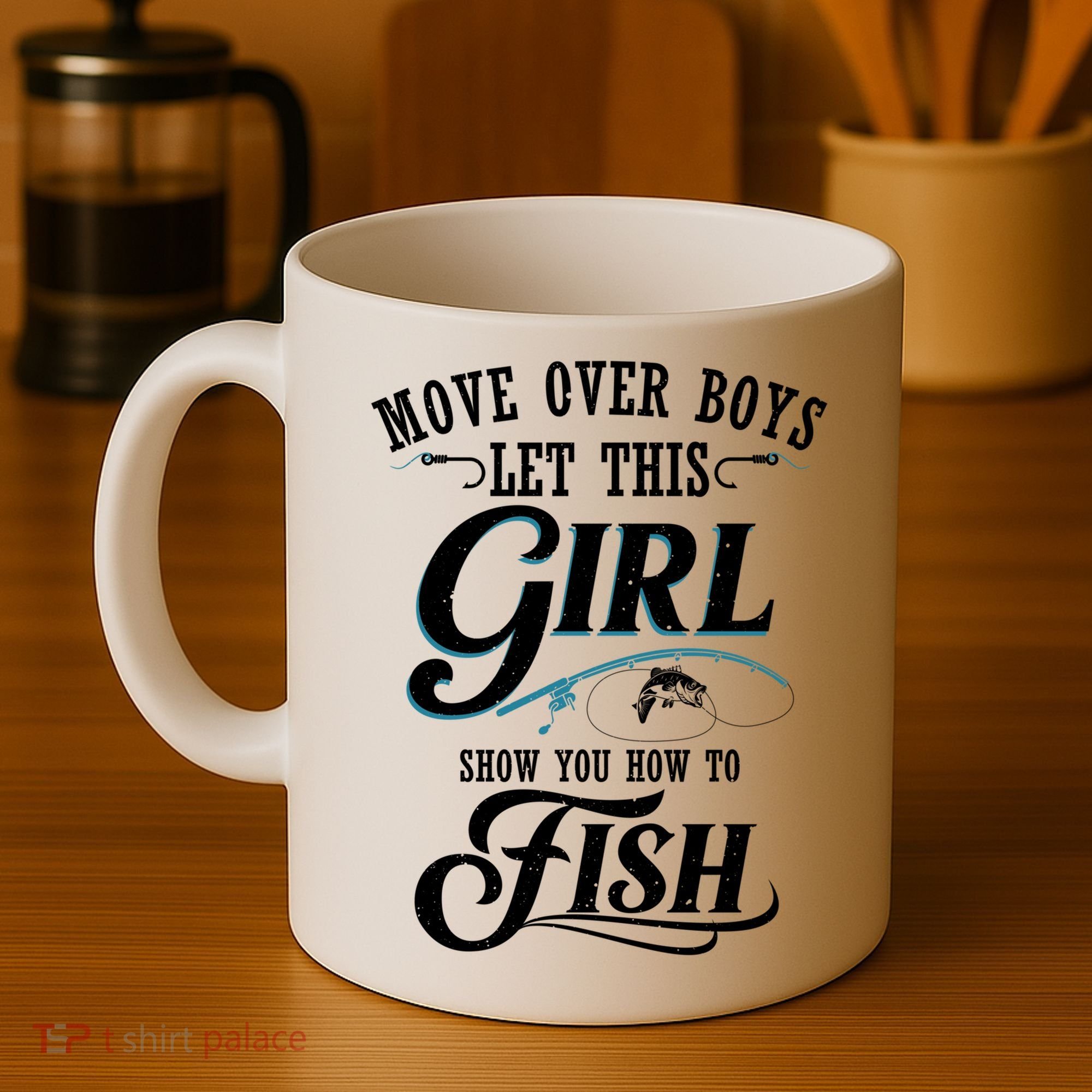 Move Over Boys Let This Girl Show You How To Fish Gift Gift Coffee Mug