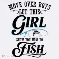 Move Over Boys Let This Girl Show You How To Fish Gift Gift Women's Tank Top thumb 5