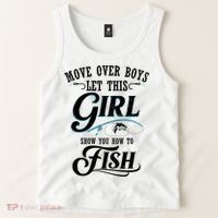 Move Over Boys Let This Girl Show You How To Fish Gift Gift Tank Top thumb 2