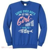 Move Over Boys Let This Girl Show You How To Fish Gift Sweatshirt thumb 0