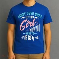 Move Over Boys Let This Girl Show You How To Fish Gift T-Shirt thumb 3