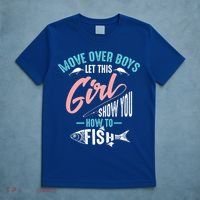 Move Over Boys Let This Girl Show You How To Fish Gift T-Shirt thumb 5