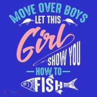 Move Over Boys Let This Girl Show You How To Fish Gift Mousepad thumb 1