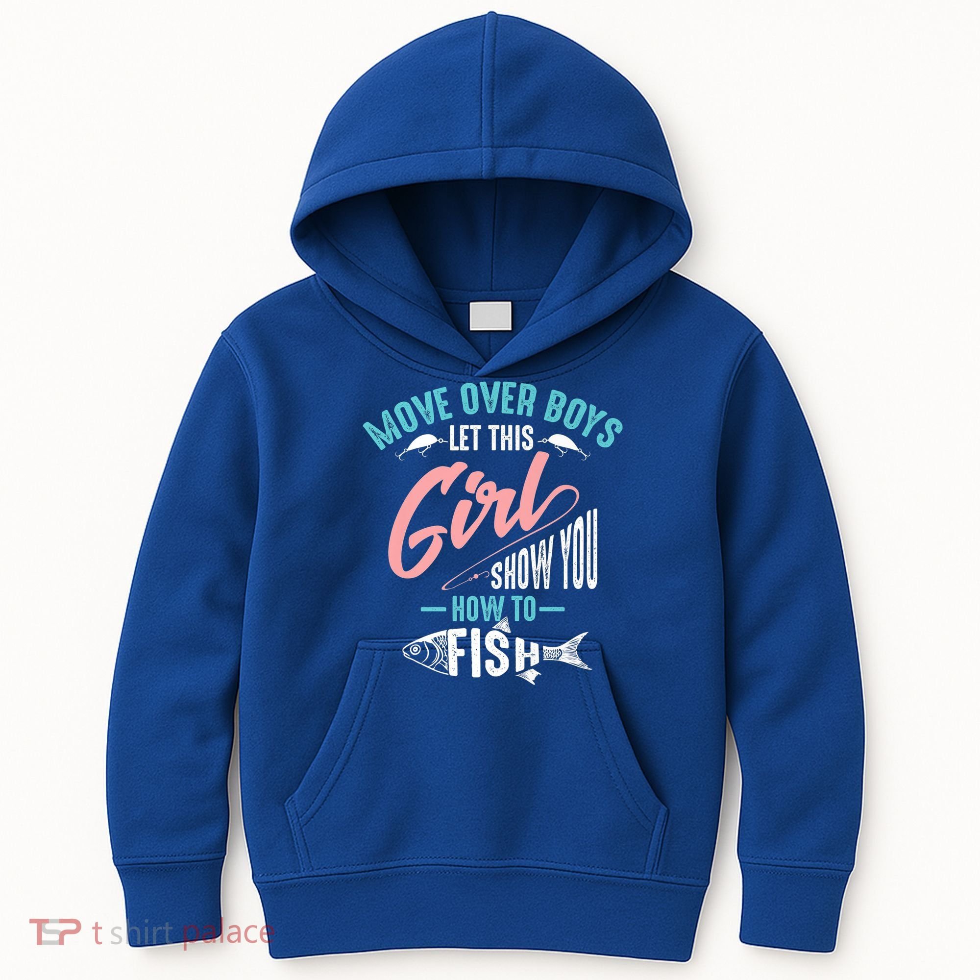 Move Over Boys Let This Girl Show You How To Fish Gift Kids Hoodie