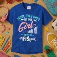 Move Over Boys Let This Girl Show You How To Fish Gift Kids T-Shirt thumb 3