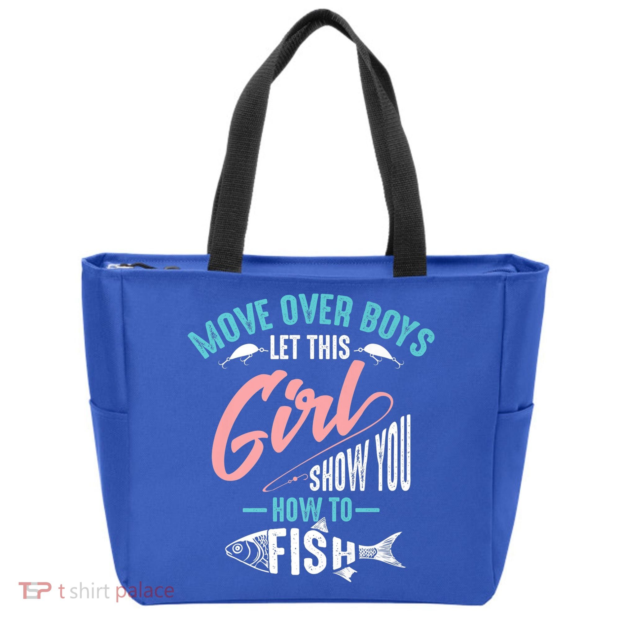 Move Over Boys Let This Girl Show You How To Fish Gift Tote Bag