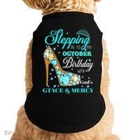 My October Birthday With God's Grace And Mercy Doggie Tank thumb 0
