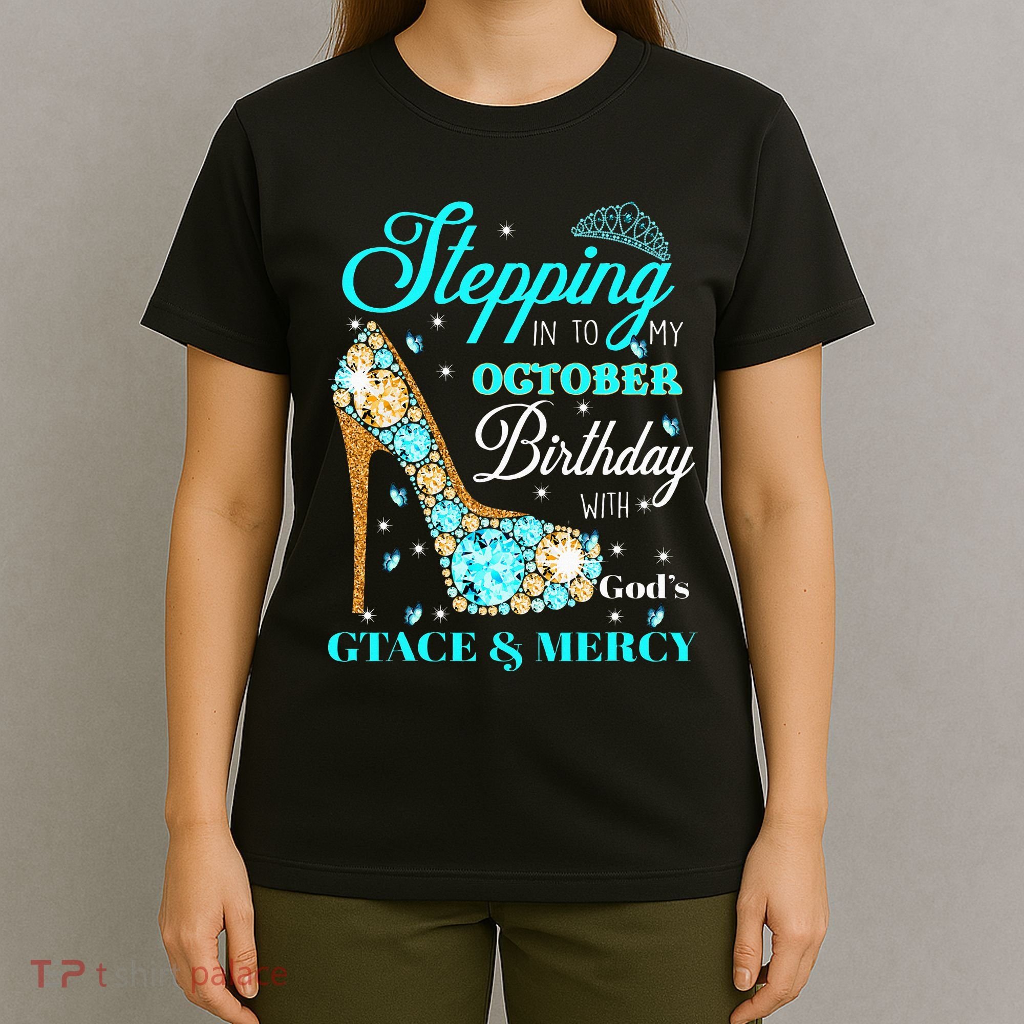 My October Birthday With God's Grace And Mercy T-Shirt