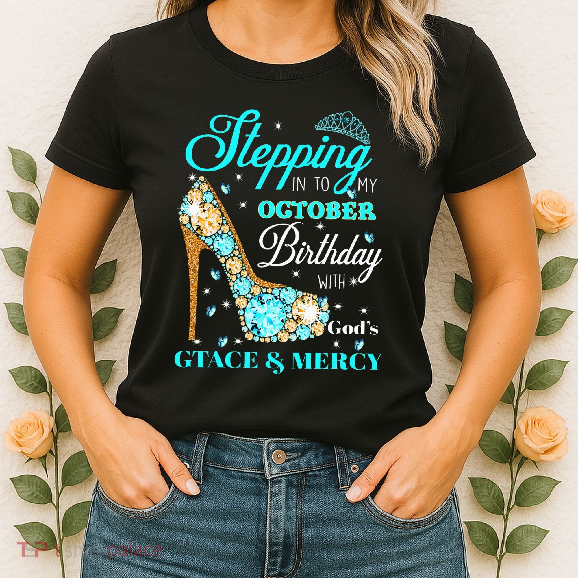 My October Birthday With God's Grace And Mercy Women's T-Shirt