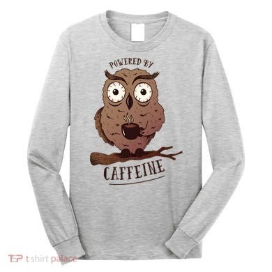 Monday Owl Coffee Caffeine Work Office Long Sleeve Shirt