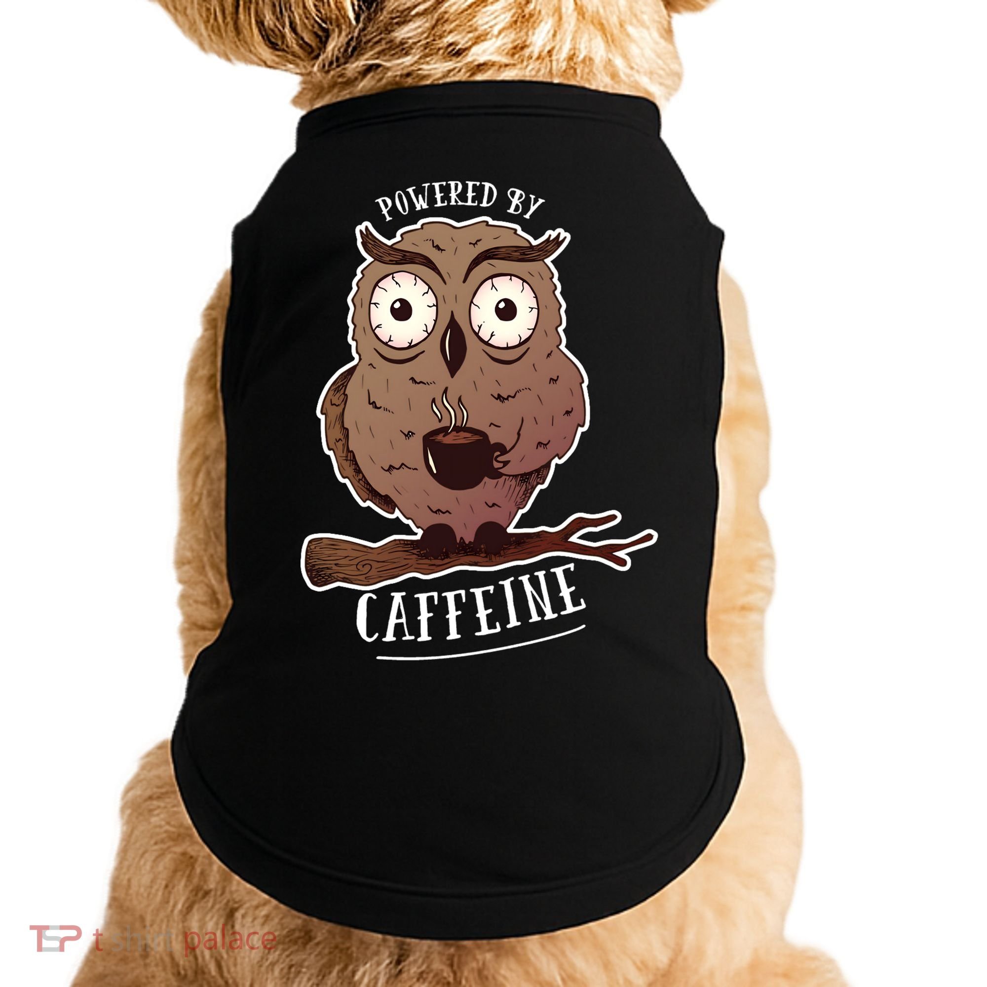 Monday Owl Coffee Caffeine Work Office Doggie Tank