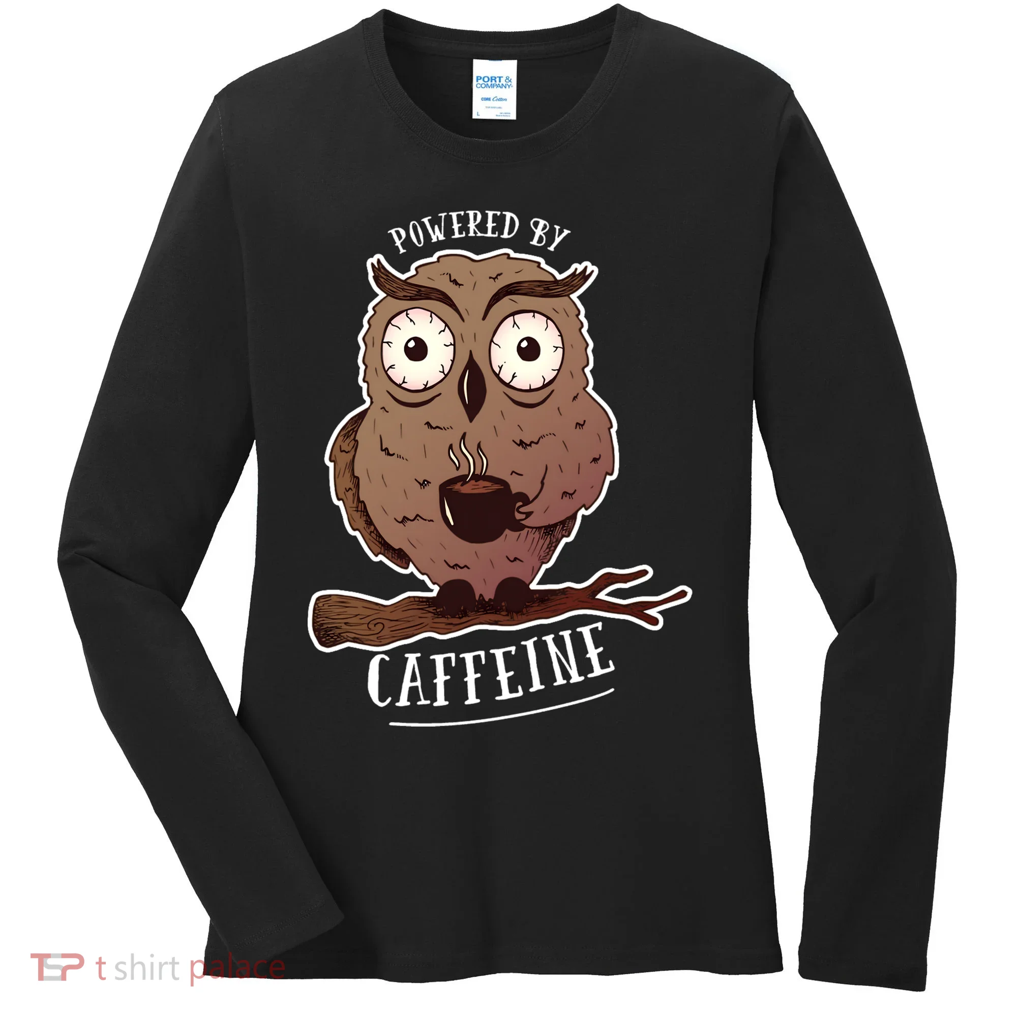Monday Owl Coffee Caffeine Work Office Women's Long Sleeve Shirt