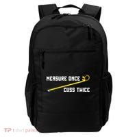 Measure Once Cuss Twice Carpenter & Woodworking Backpack thumb 0