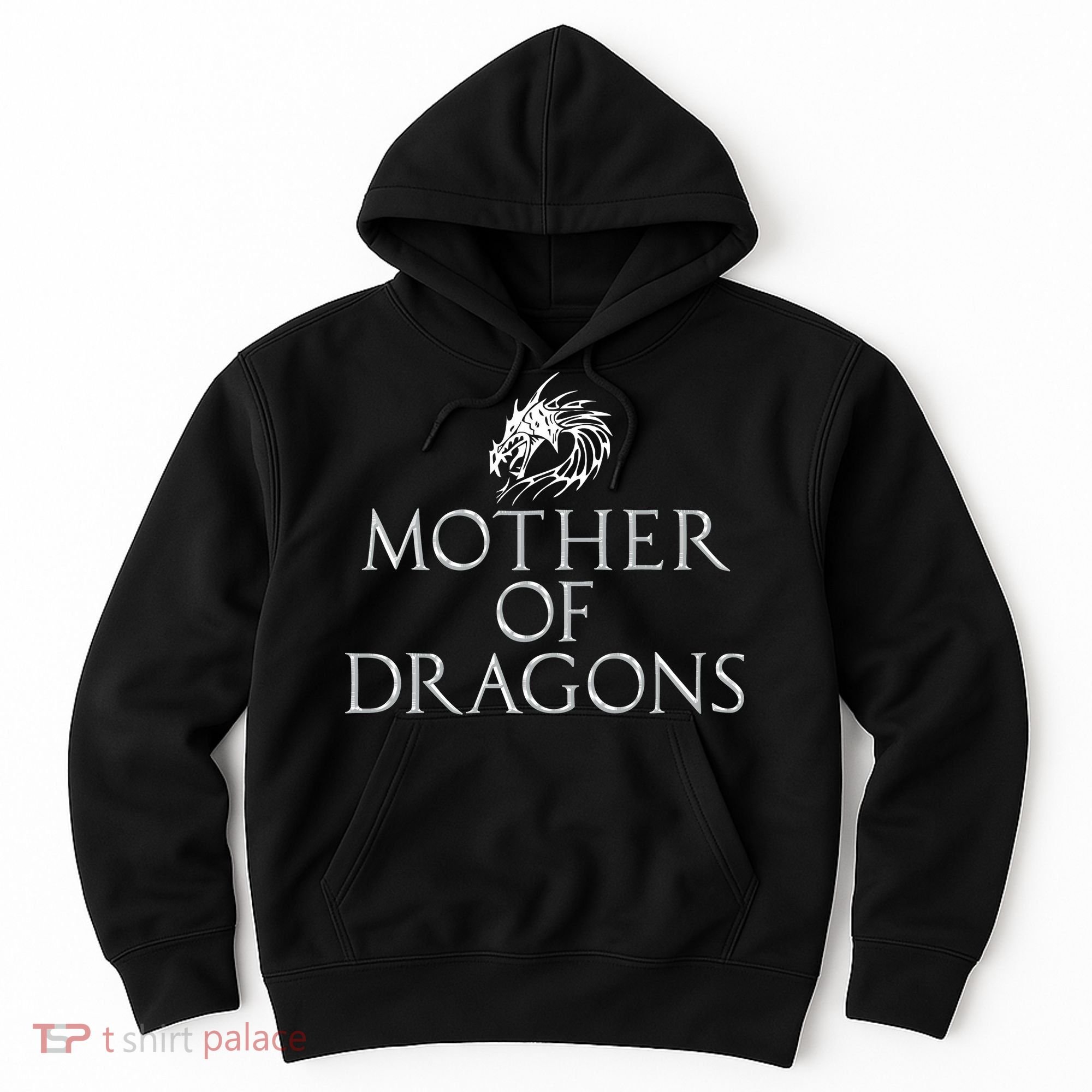 Mother Of Dragons Funny Mothers Day Mom Gift Hoodie