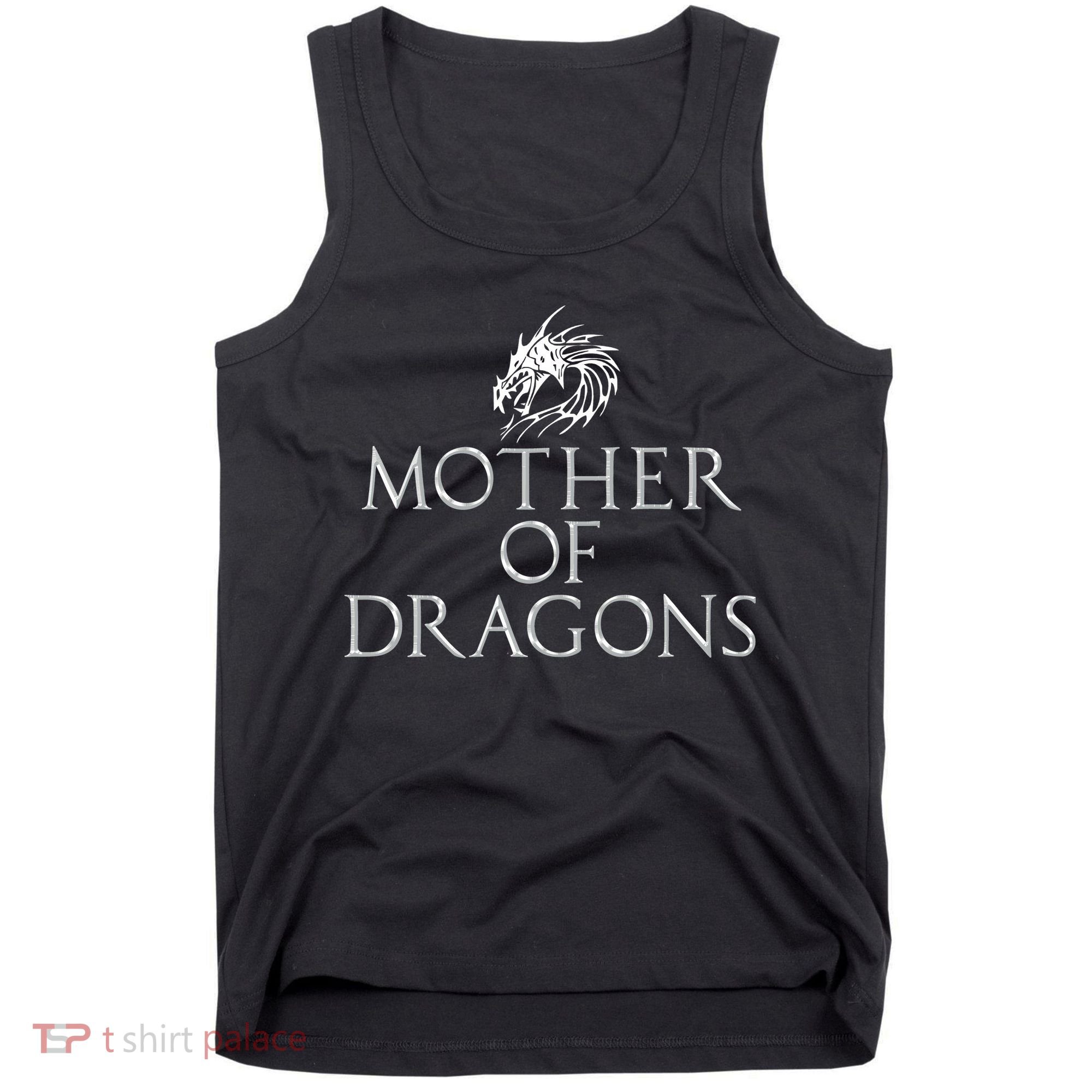 Mother Of Dragons Funny Mothers Day Mom Gift Tank Top