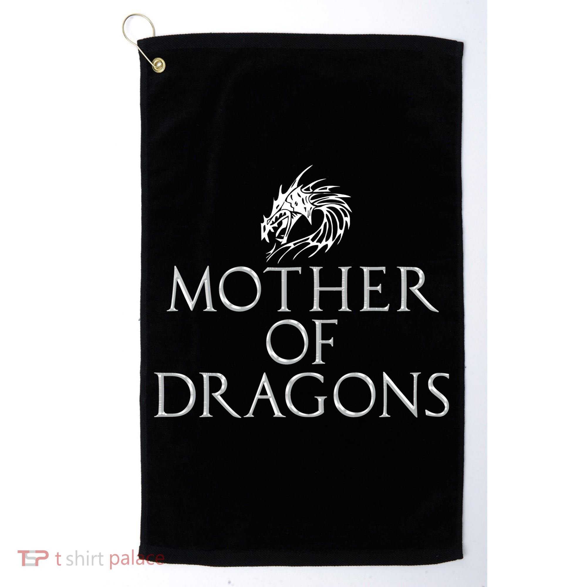 Mother Of Dragons Funny Mothers Day Mom Gift Golf Towel