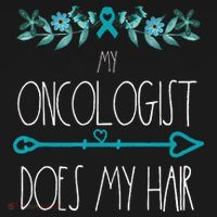 My Oncologist Does My Hair Ovarian Cancer Awareness Products Ornament thumb 1