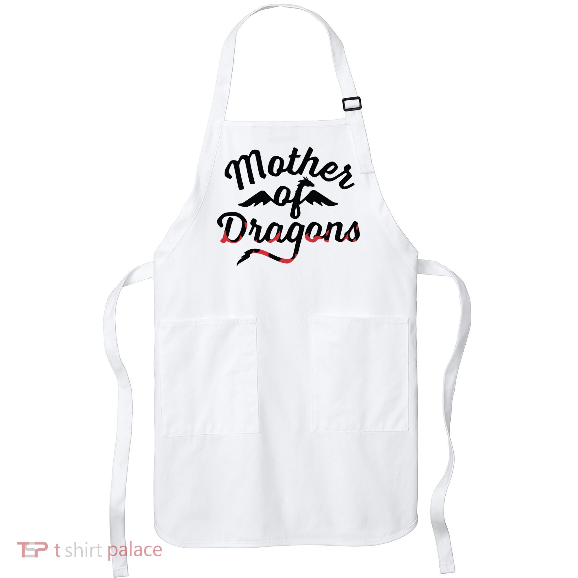 Mother Of Dragons Apron