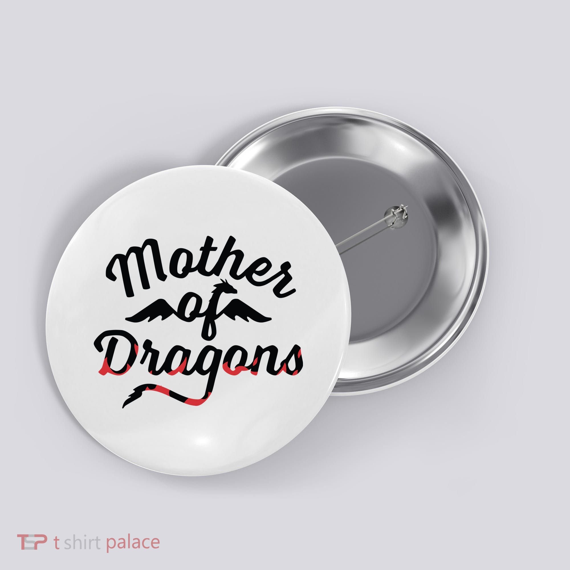 Mother Of Dragons Button