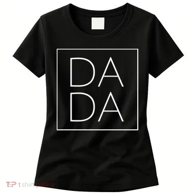 Modern Dada Fathers Day Women's T-Shirt