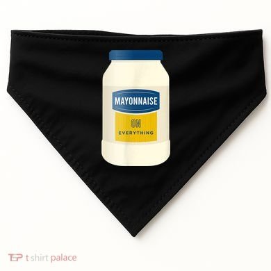 Mayonnaise On Everything Mayo Lover Funny Condiment Fan USA-Made Doggie Bandana