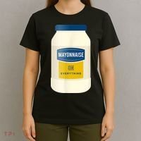 Mayonnaise On Everything Mayo Lover Funny Condiment Fan T-Shirt thumb 4