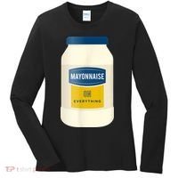 Mayonnaise On Everything Mayo Lover Funny Condiment Fan Women's Long Sleeve Shirt thumb 0