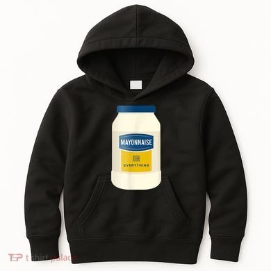 Mayonnaise On Everything Mayo Lover Funny Condiment Fan Kids Hoodie