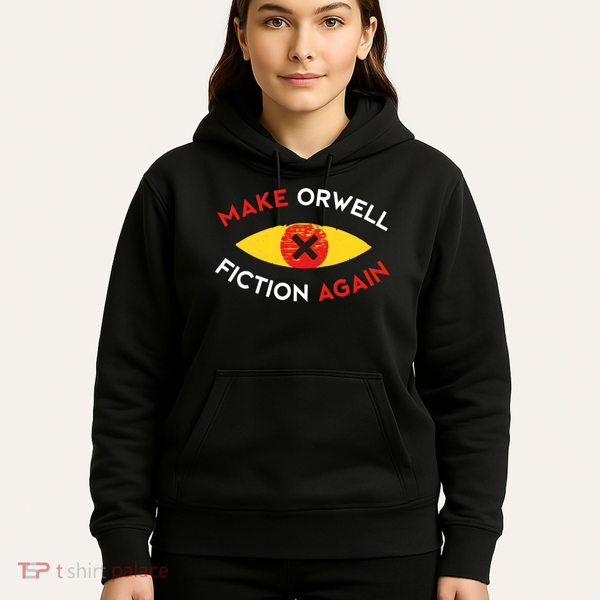 Make Orwell Fiction Again Eye Reading Books Hoodie